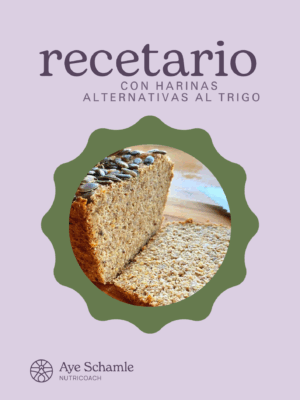 Recetario Saludable: Harinas Alternativas al Trigo.